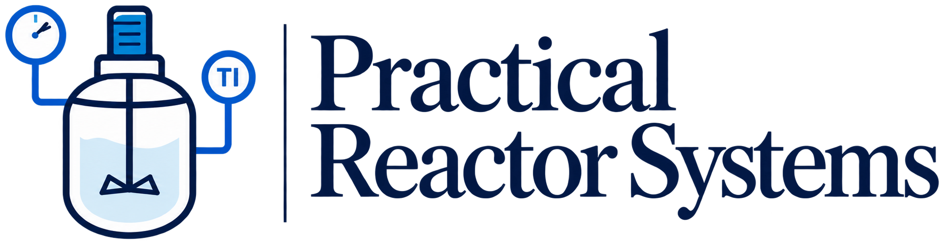 practical reactor systems